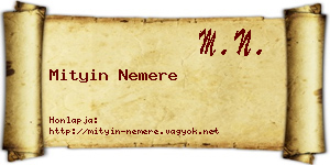 Mityin Nemere névjegykártya